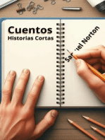 Cuentos. Historias Cortas: CUENTOS, HISTORIS INFANTILES DE FICCION, RELATOS CORTOS, ANHELOS DE NIÑOS, AVENTURA., #1