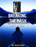 Breaking The Mask
