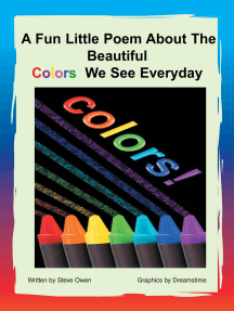 A Fun Little Poem About The Beautiful Colors We See Everyday by Steve ...