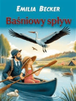 Baśniowy spływ