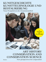 Kunstgeschichte, Kunsttechnologie und Restaurierung: Neue Perspektiven der Zusammenarbeit - Art History, Conservation and Conservation Science: New Perspectives for Cooperation: Eine Einführung - An Introduction