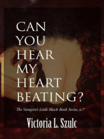 Can You Hear My Heart Beating?: The Vampire's Little Black Book Series, #7
