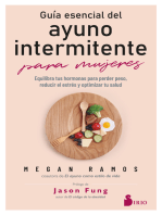 GUÍA ESENCIAL DEL AYUNO INTERMITENTE PARA MUJERES: EQUILIBRA TUS HORMONAS PARA PERDER PESO, REDUCIR EL ESTRÉS Y OPTIIZAR TU SALUD