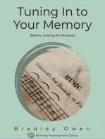 Tuning In to Your Memory