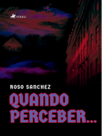 Quando perceber...