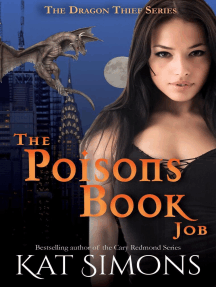 The Poisons Book Job: Dragon Thief, #3