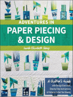 Adventures in Paper Piecing & Design: A Quilter's Guide with Design Exercises, Step-by-Step Instructions & Patterns to Get You Sewing