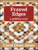 Frayed Edges: A Quilting Cozy