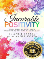 Incurable Positivity: The Positive Effect, #1