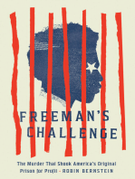 Freeman's Challenge: The Murder That Shook America's Original Prison for Profit