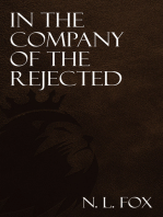 In the Company of the Rejected