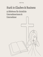 Stark in Glauben & Business: 55 Bibelverse für christliche Unternehmerinnen & Unternehmer: Gottvertrauen & Inspiration für die Unternehmensführung