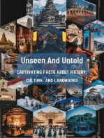 Unseen And Untold: Captivating Facts About History, Culture, And Landmarks