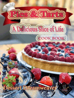 Pies & Tarts A Delicious Slice of Life