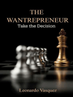 The Wantrepreneur: Take the Decision