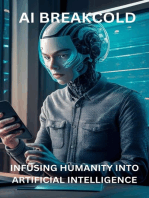 AI Breakcold - Infusing Humanity into Artificial Intelligence