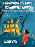 A Homebuyer’s Guide to Haunted Living: Finding Your Dream Home Among the Spirits: Misguided Guides, #4