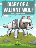 Diary of a Valiant Wolf Book 2: Zombie Horde