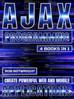 AJAX Programming: Create Powerful Web And Mobile Applications