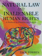 NATURAL LAW AND INALIENABLE HUMAN RIGHTS A Pathway to Freedom and Liberty