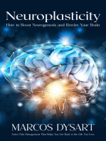 Neuroplasticity: How to Boost Neurogenesis and Rewire Your Brain (Active Pain Management That Helps You Get Back to the Life You Love)