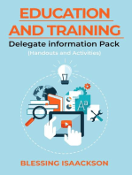 Education and Training: Delegate Information Pack (Handouts and Activities)