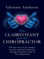 The Clairvoyant and the Chiropractor