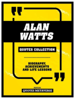 Alan Watts - Quotes Collection: Biography, Achievements And Life Lessons