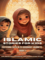 Islamic Stories For Kids: Fostering Faith in 25 Goodnight Journeys - Book 5