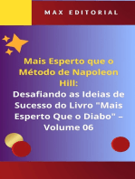 Mais Esperto Que o Método de Napoleon Hill: Desafiando as Ideias de Sucesso do Livro "Mais Esperto Que o Diabo" - Volume 06: O Lado Sombrio da Mentalidade Vencedora: Desconstruindo a Tirania do Sucesso