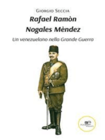Rafael Ramòn Nogales Mèndez: Un venezuelano nella Grande Guerra