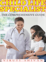 Child Life Specialist - The Comprehensive Guide: Vanguard Professionals