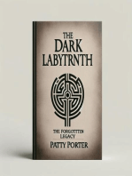 The Dark Labyrinth: The Forgotten Legacy