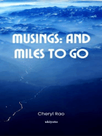 Musings: And Miles To Go