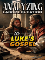 Analyzing Labor Education in Luke's Gospel: The Education of Labor in the Bible, #24