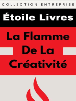 La Flamme De La Créativité: Collection Entreprise, #7