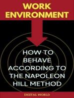 Work Environment - How to Behave According to the Napoleon Hill Method