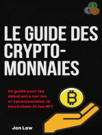Le guide des cryptomonnaies: Un guide pour les débutants sur les cryptomonnaies, la blockchain et les NFT