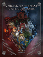 Chronicles of Theza: Annihilator of Worlds part 1