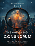 The Vanishing Conundrum Part 2: Part 2