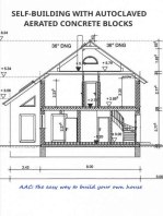 SELF-BUILDING WITH AUTOCLAVED AERATED CONCRETE BLOCKS: AAC: the easy way to build your own house