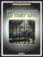 Give Them a Voice so They Live