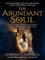 The Abundant Soul: Creating Inner Wisdom for Financial Success