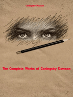 The Complete Works of Coningsby Dawson