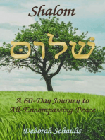Shalom: A 60-Day Journey to All-Encompassing Peace