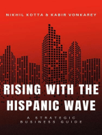 Rising with the Hispanic Wave: A Strategic Business Guide