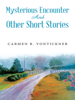 Mysterious Encounter And Other Short Stories
