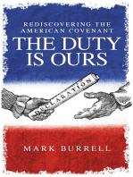 Rediscovering the American Covenant: The Duty Is Ours