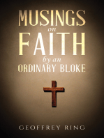 Musings on Faith by an Ordinary Bloke