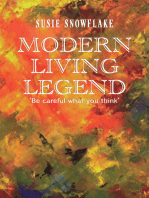 Modern Living Legend: Be careful what you think